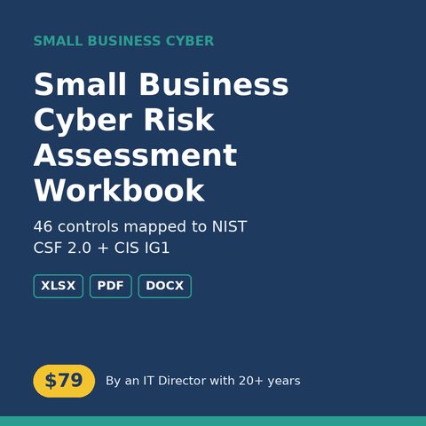 Small Business Cyber Risk Assessment Workbook
