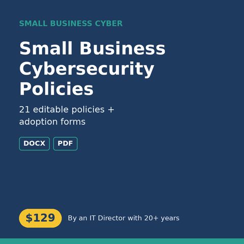 Small Business Cybersecurity Policies