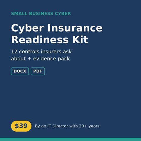 Cyber Insurance Readiness Kit
